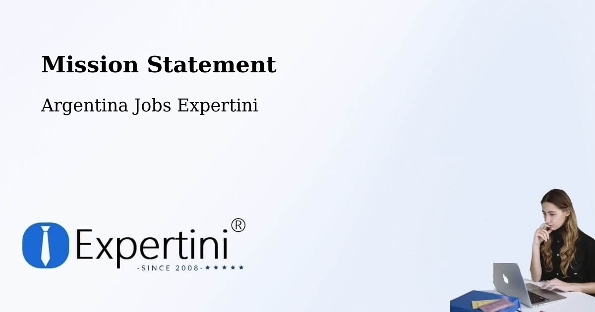 Corporate Mission – Departamento De Monte Caseros - Argentina Jobs Expertini